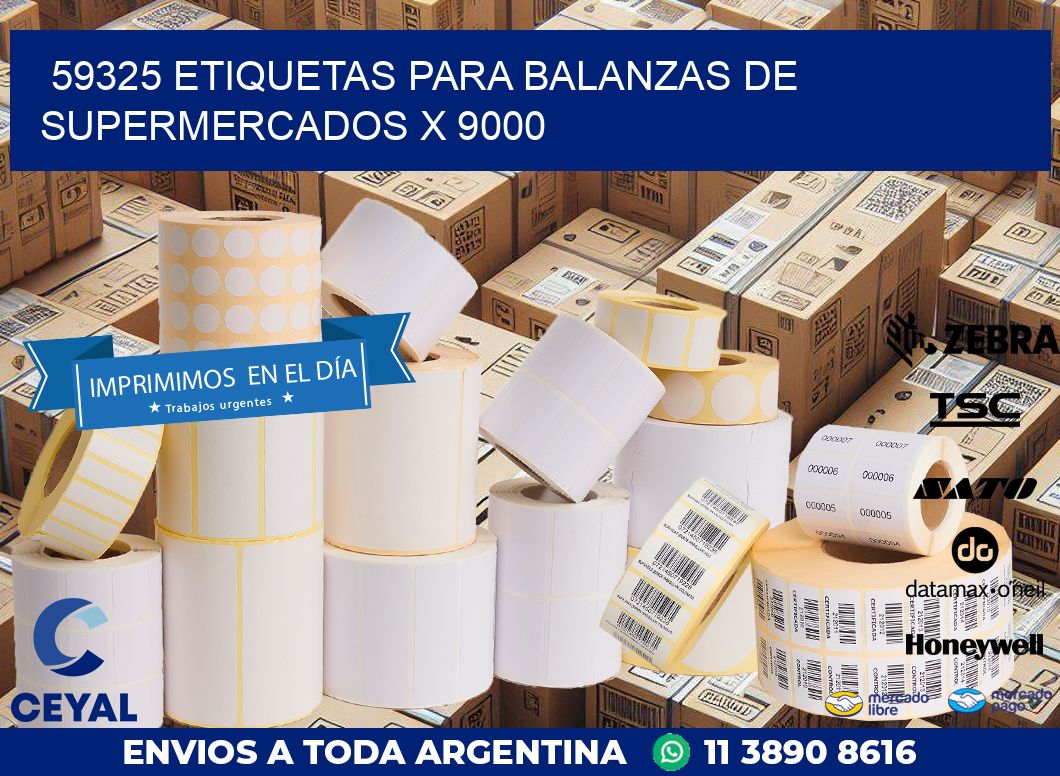 59325 ETIQUETAS PARA BALANZAS DE SUPERMERCADOS X 9000