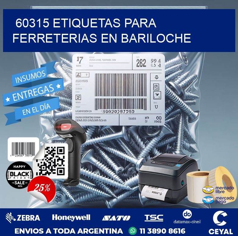 60315 ETIQUETAS PARA FERRETERIAS EN BARILOCHE