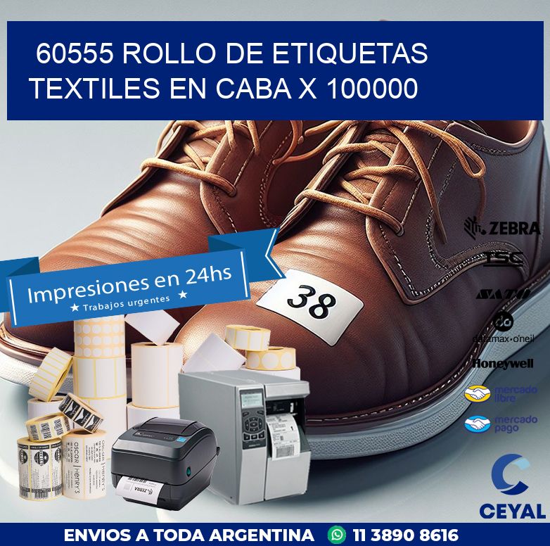 60555 ROLLO DE ETIQUETAS TEXTILES EN CABA X 100000