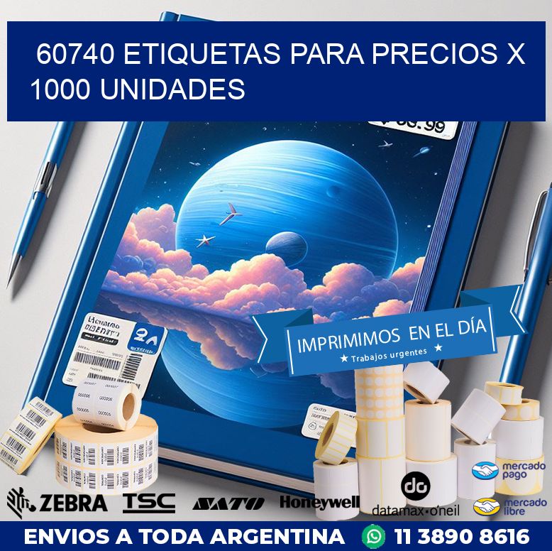 60740 ETIQUETAS PARA PRECIOS X 1000 UNIDADES