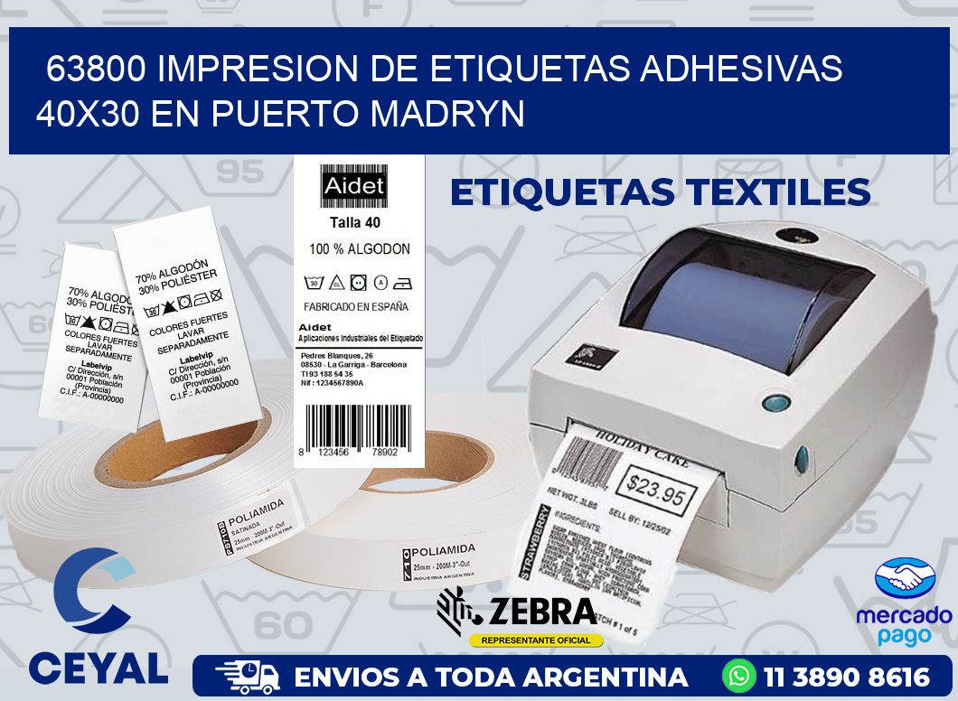 63800 IMPRESION DE ETIQUETAS ADHESIVAS 40X30 EN PUERTO MADRYN