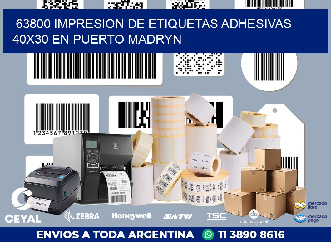 63800 IMPRESION DE ETIQUETAS ADHESIVAS 40X30 EN PUERTO MADRYN