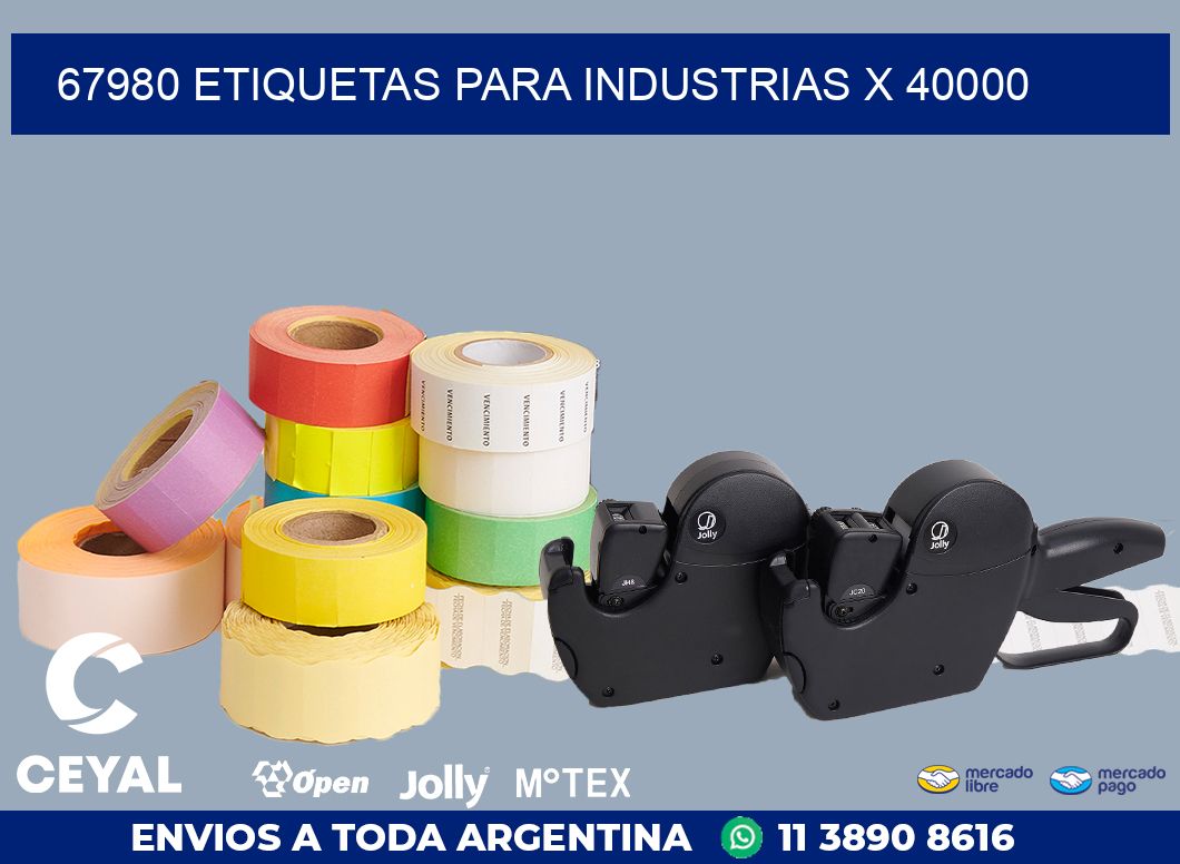 67980 ETIQUETAS PARA INDUSTRIAS X 40000
