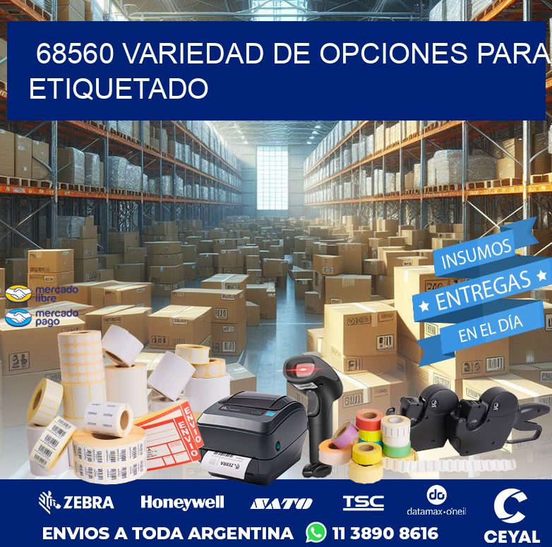 68560 VARIEDAD DE OPCIONES PARA ETIQUETADO