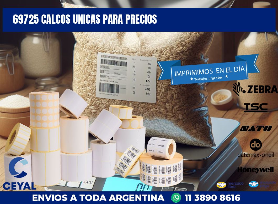 69725 CALCOS UNICAS PARA PRECIOS