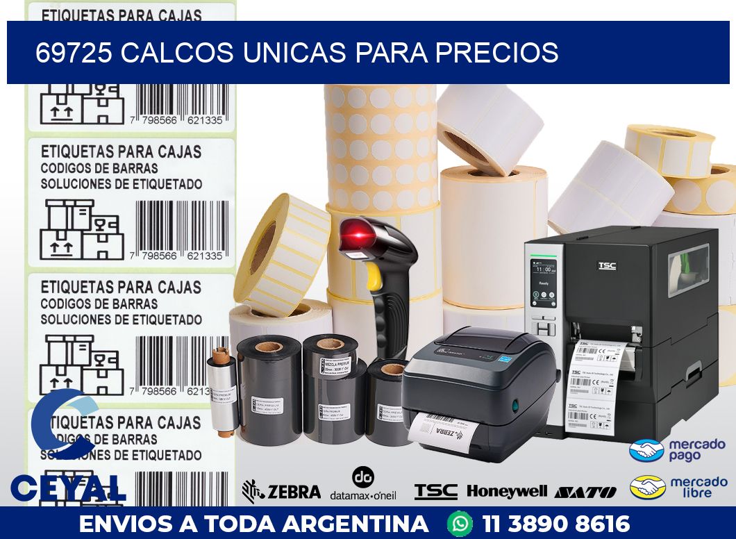 69725 CALCOS UNICAS PARA PRECIOS