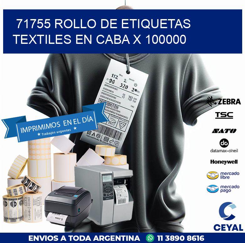 71755 ROLLO DE ETIQUETAS TEXTILES EN CABA X 100000