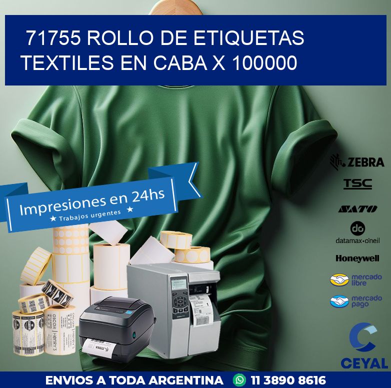 71755 ROLLO DE ETIQUETAS TEXTILES EN CABA X 100000