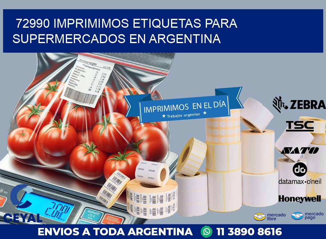 72990 IMPRIMIMOS ETIQUETAS PARA SUPERMERCADOS EN ARGENTINA