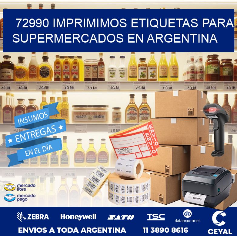 72990 IMPRIMIMOS ETIQUETAS PARA SUPERMERCADOS EN ARGENTINA