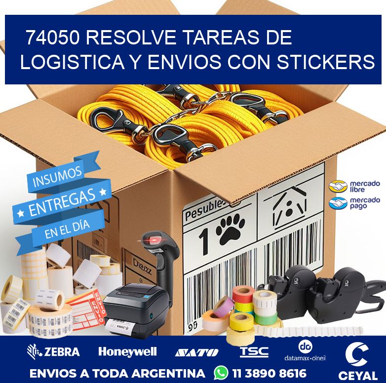 74050 RESOLVE TAREAS DE LOGISTICA Y ENVIOS CON STICKERS