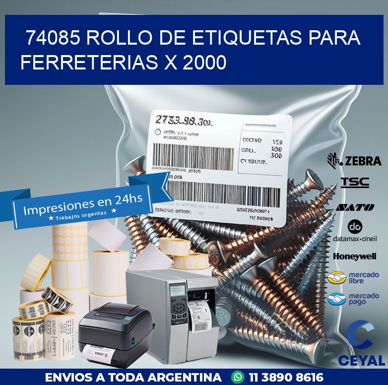 74085 ROLLO DE ETIQUETAS PARA FERRETERIAS X 2000