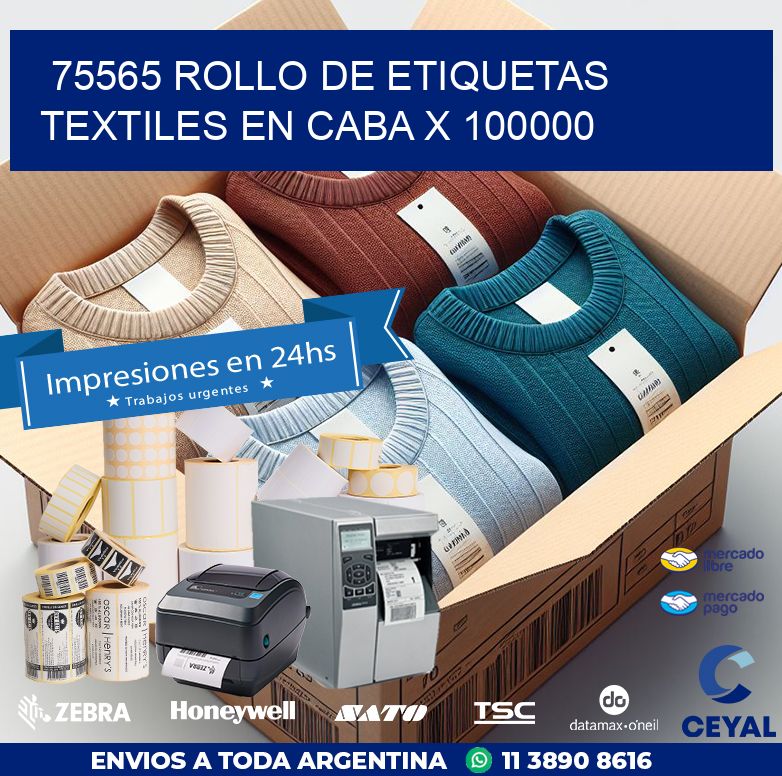 75565 ROLLO DE ETIQUETAS TEXTILES EN CABA X 100000