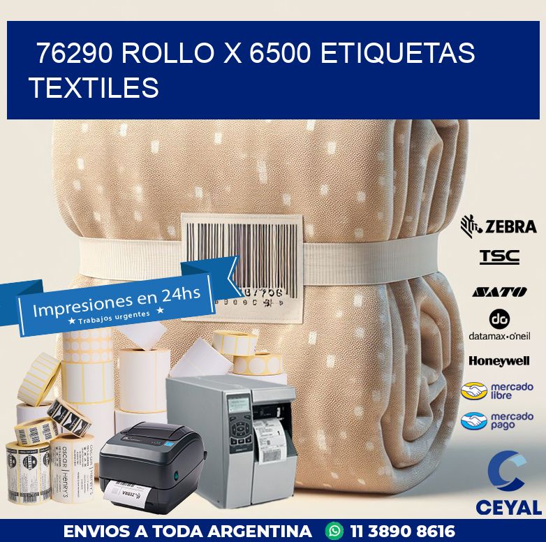 76290 ROLLO X 6500 ETIQUETAS TEXTILES