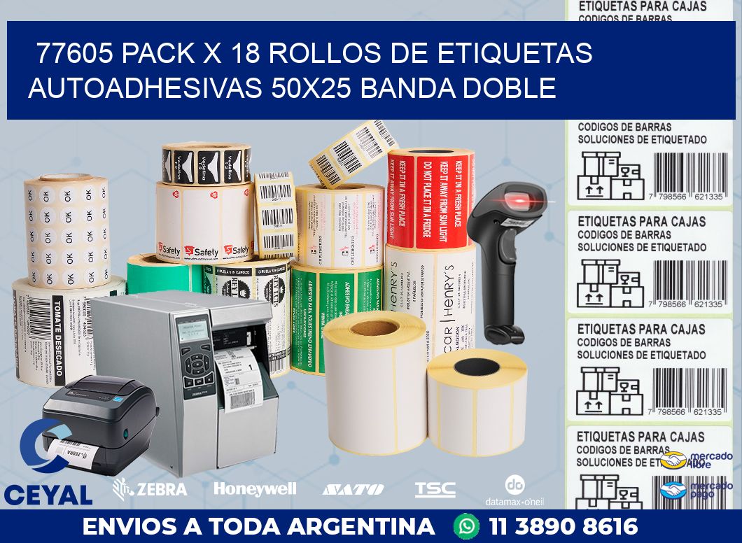 77605 PACK X 18 ROLLOS DE ETIQUETAS AUTOADHESIVAS 50X25 BANDA DOBLE