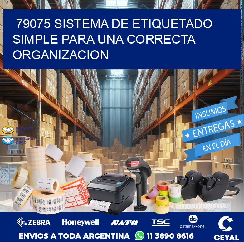 79075 SISTEMA DE ETIQUETADO SIMPLE PARA UNA CORRECTA ORGANIZACION
