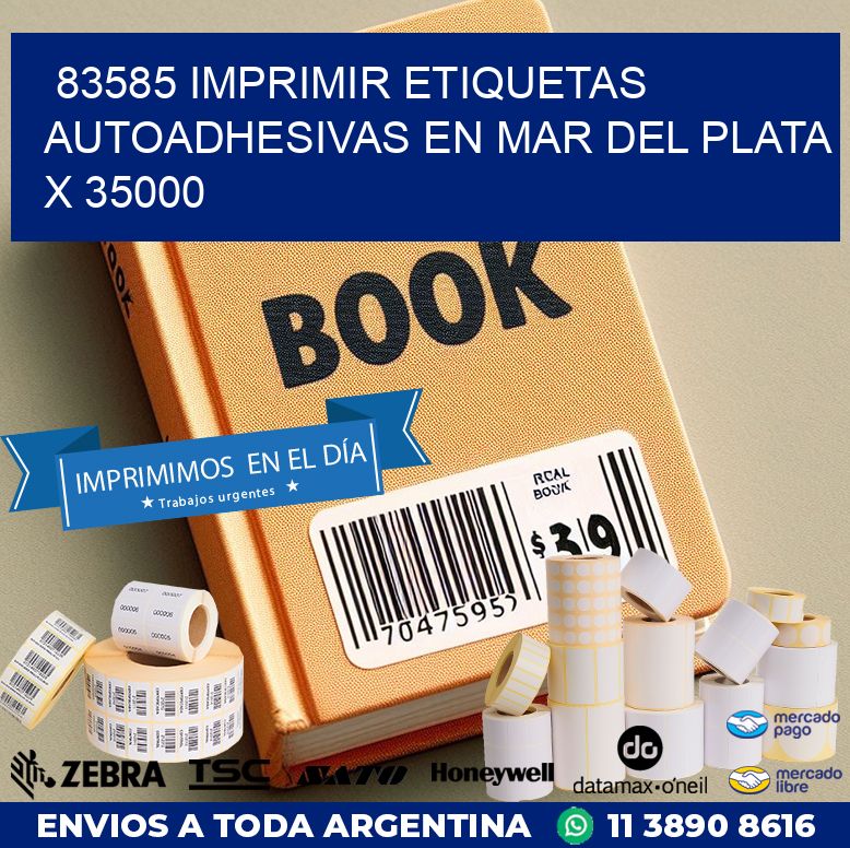 83585 IMPRIMIR ETIQUETAS AUTOADHESIVAS EN MAR DEL PLATA X 35000