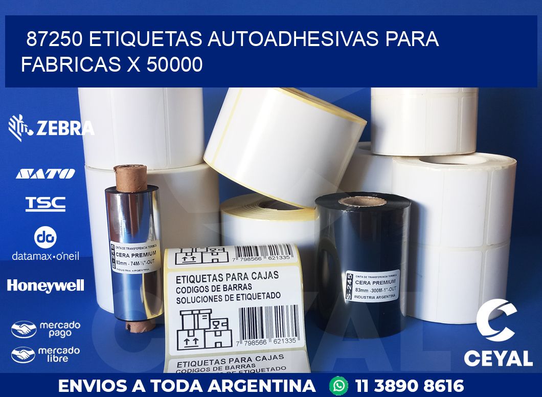 87250 ETIQUETAS AUTOADHESIVAS PARA FABRICAS X 50000