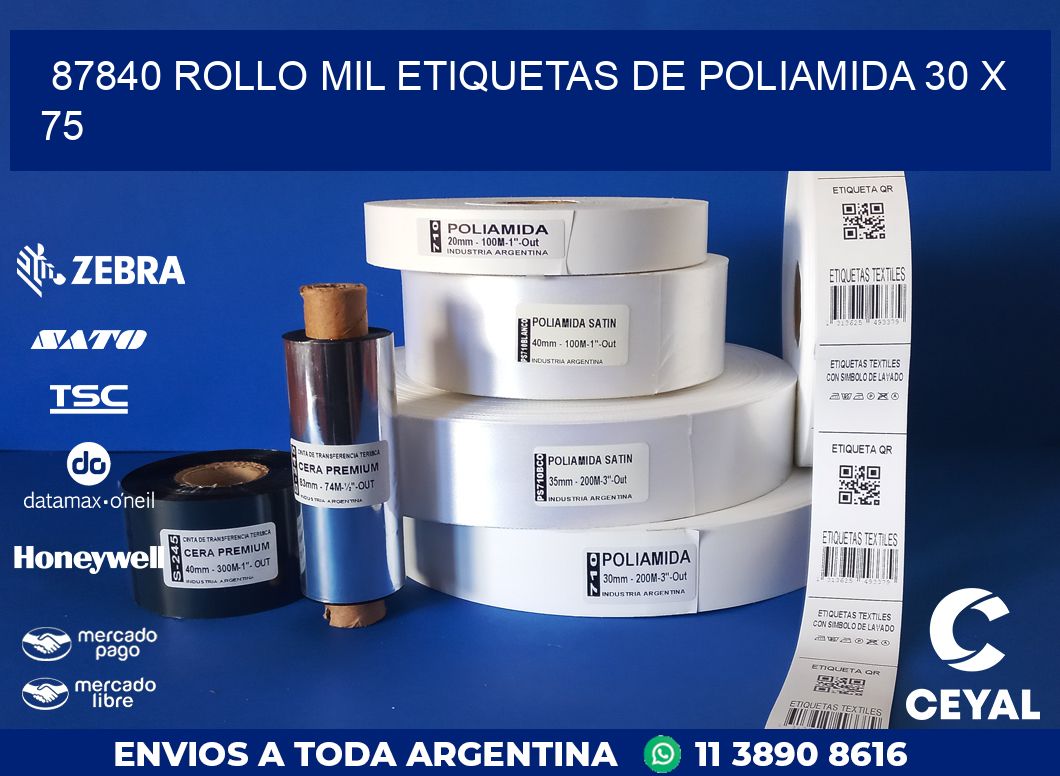 87840 ROLLO MIL ETIQUETAS DE POLIAMIDA 30 X 75