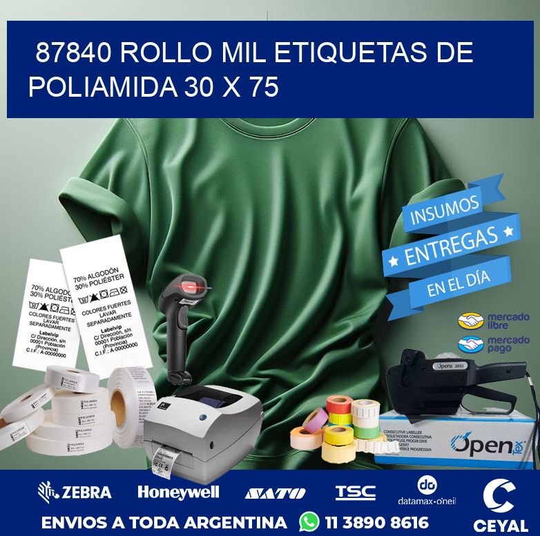 87840 ROLLO MIL ETIQUETAS DE POLIAMIDA 30 X 75