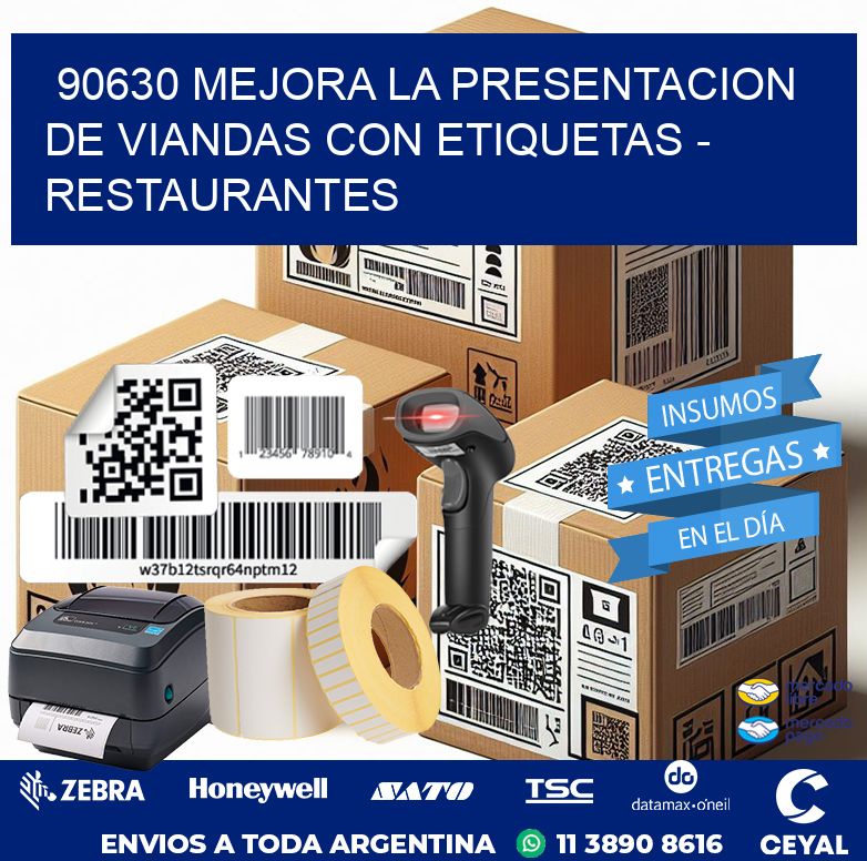 90630 MEJORA LA PRESENTACION DE VIANDAS CON ETIQUETAS - RESTAURANTES