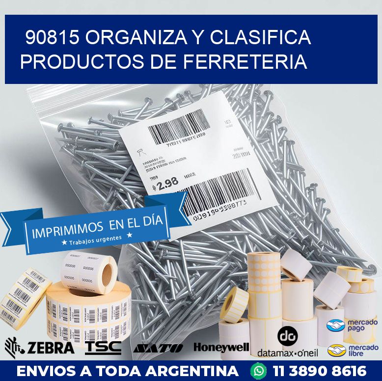 90815 ORGANIZA Y CLASIFICA PRODUCTOS DE FERRETERIA