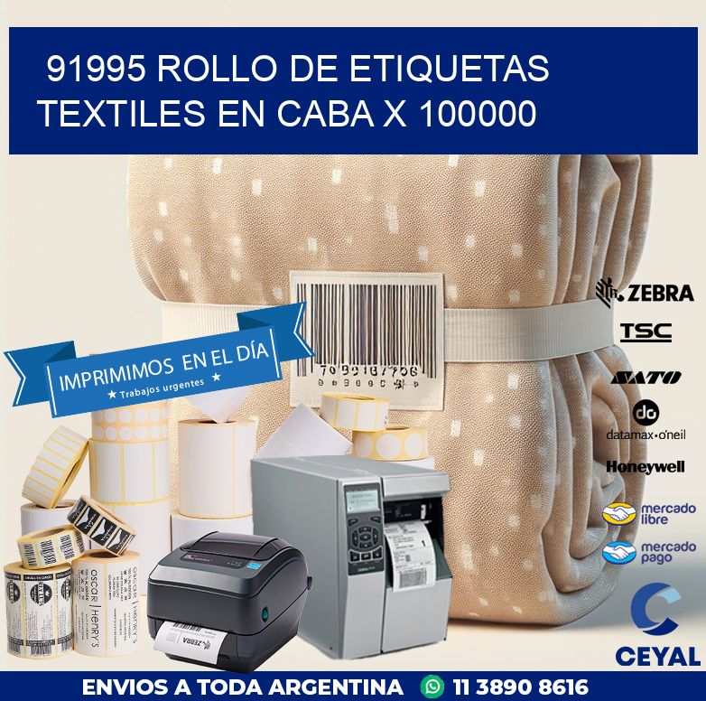 91995 ROLLO DE ETIQUETAS TEXTILES EN CABA X 100000