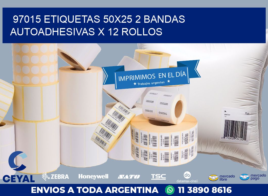 97015 ETIQUETAS 50X25 2 BANDAS AUTOADHESIVAS X 12 ROLLOS