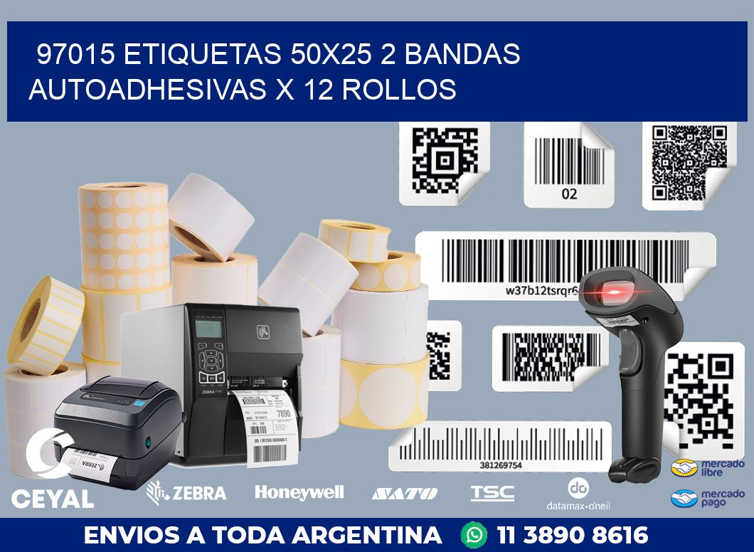 97015 ETIQUETAS 50X25 2 BANDAS AUTOADHESIVAS X 12 ROLLOS