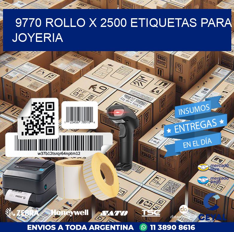 9770 ROLLO X 2500 ETIQUETAS PARA JOYERIA