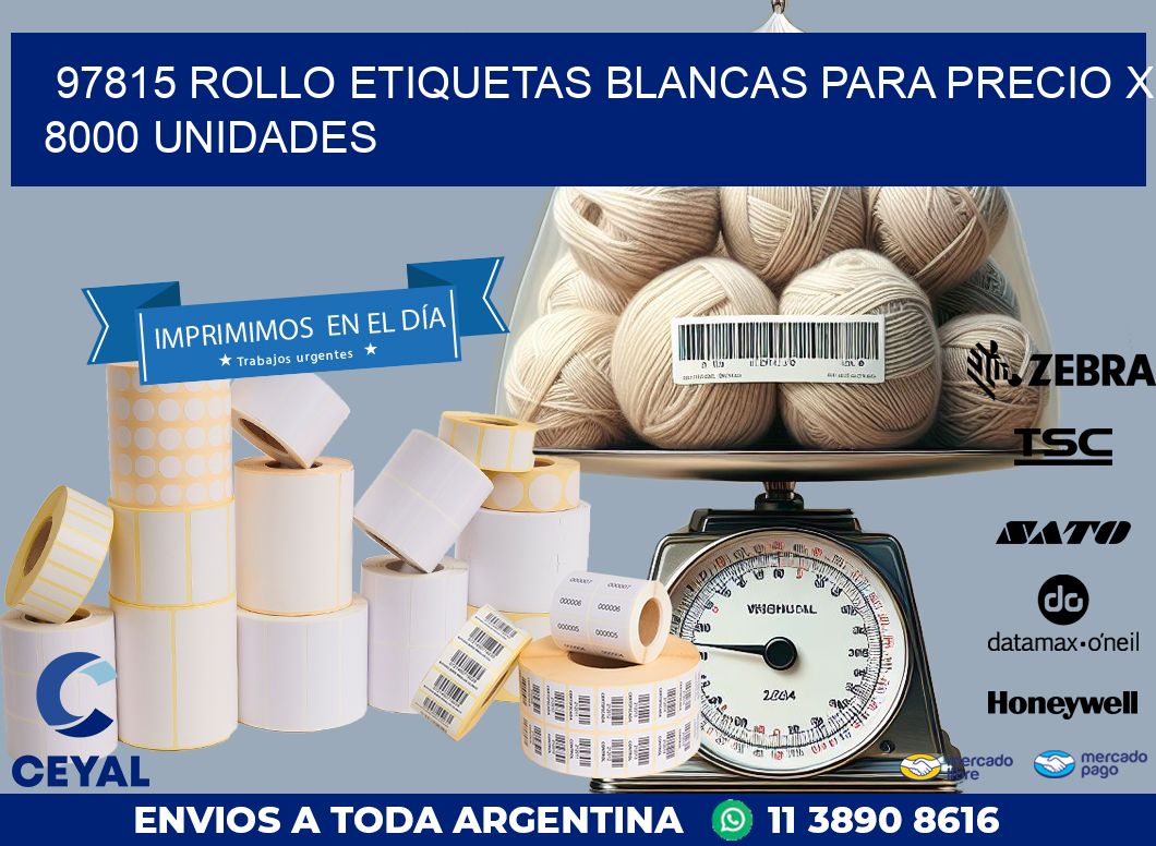 97815 ROLLO ETIQUETAS BLANCAS PARA PRECIO X 8000 UNIDADES