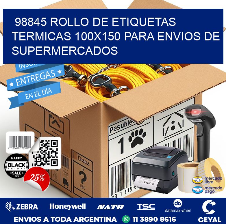 98845 ROLLO DE ETIQUETAS TERMICAS 100X150 PARA ENVIOS DE SUPERMERCADOS