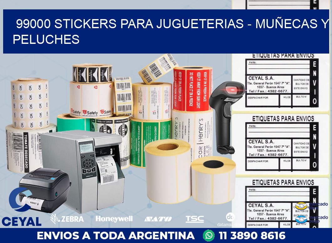 99000 STICKERS PARA JUGUETERIAS - MUÑECAS Y PELUCHES