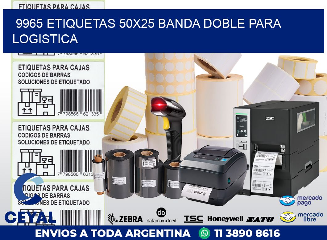 9965 ETIQUETAS 50X25 BANDA DOBLE PARA LOGISTICA