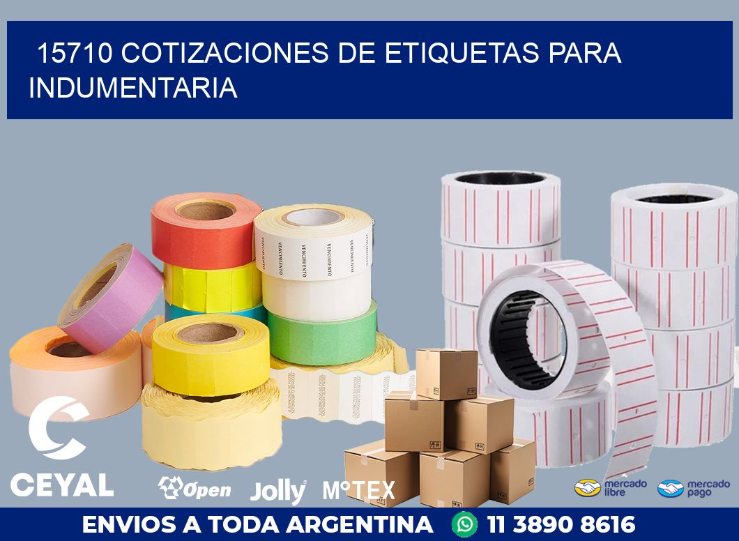 15710 COTIZACIONES DE ETIQUETAS PARA INDUMENTARIA