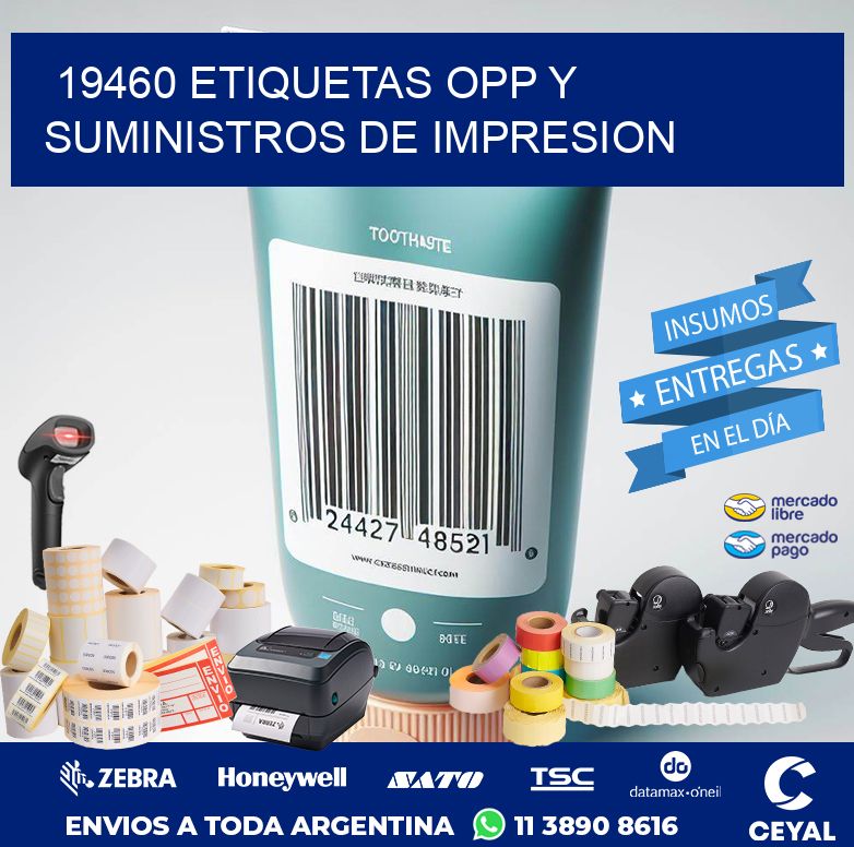19460 ETIQUETAS OPP Y SUMINISTROS DE IMPRESION