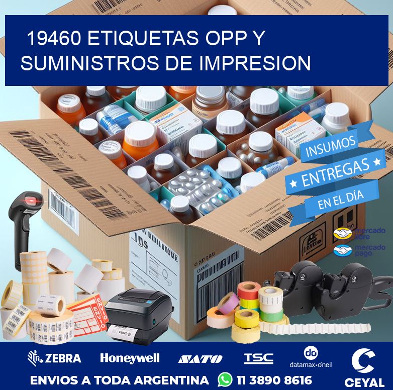 19460 ETIQUETAS OPP Y SUMINISTROS DE IMPRESION