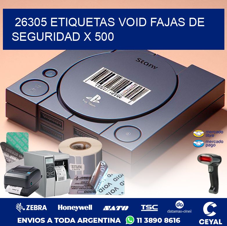 26305 ETIQUETAS VOID FAJAS DE SEGURIDAD X 500
