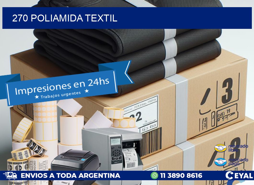 270 POLIAMIDA TEXTIL