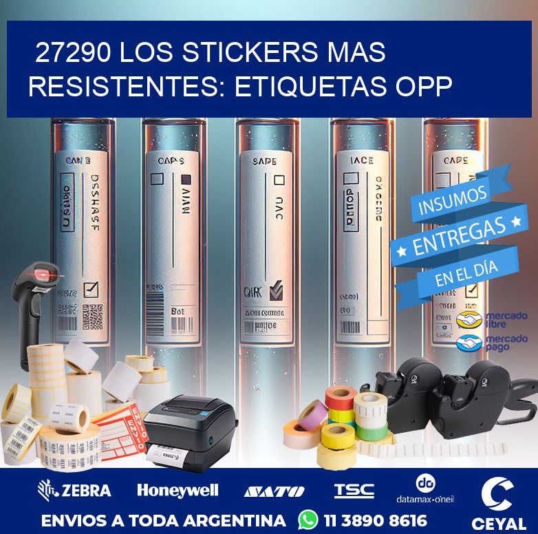 27290 LOS STICKERS MAS RESISTENTES: ETIQUETAS OPP