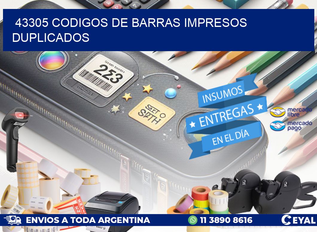 43305 Codigos de barras impresos duplicados
