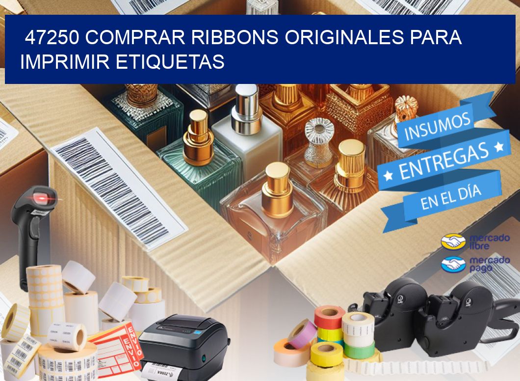 47250 COMPRAR RIBBONS ORIGINALES PARA IMPRIMIR ETIQUETAS