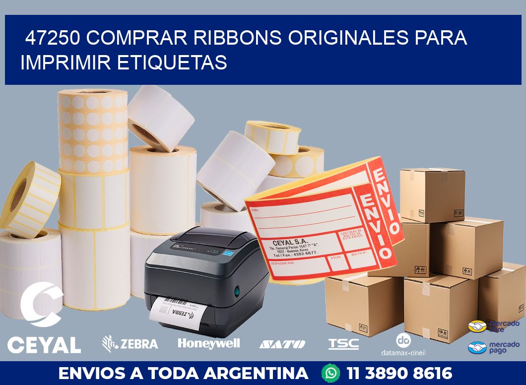 47250 COMPRAR RIBBONS ORIGINALES PARA IMPRIMIR ETIQUETAS