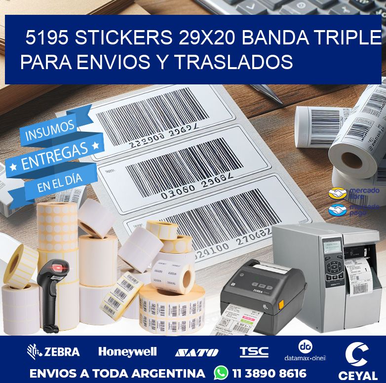 5195 STICKERS 29X20 BANDA TRIPLE PARA ENVIOS Y TRASLADOS