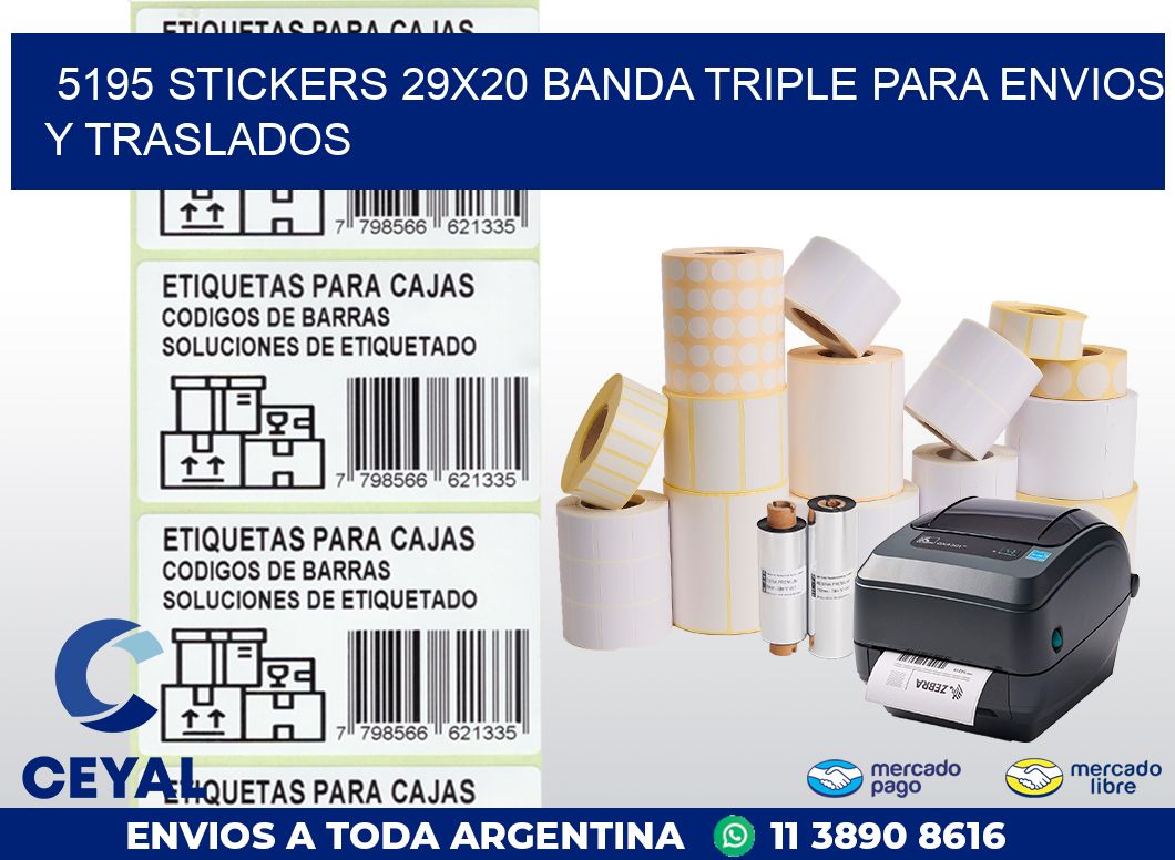 5195 STICKERS 29X20 BANDA TRIPLE PARA ENVIOS Y TRASLADOS