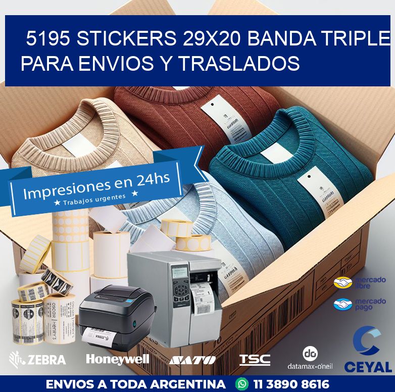 5195 STICKERS 29X20 BANDA TRIPLE PARA ENVIOS Y TRASLADOS