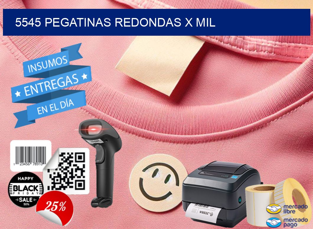 5545 PEGATINAS REDONDAS X MIL