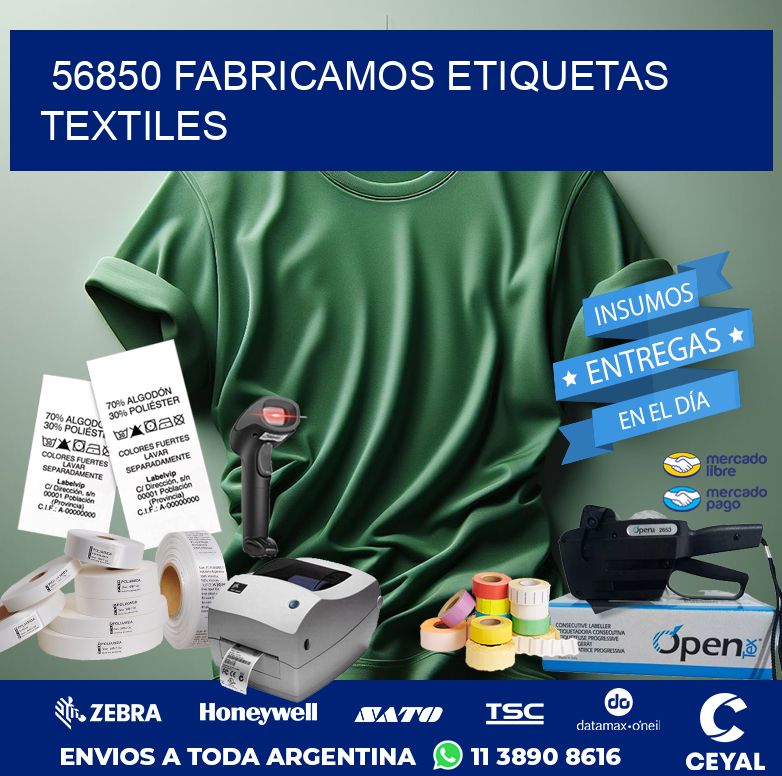 56850 FABRICAMOS ETIQUETAS TEXTILES