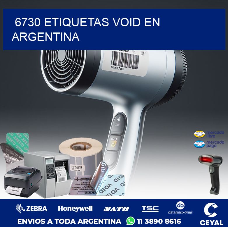 6730 ETIQUETAS VOID EN ARGENTINA