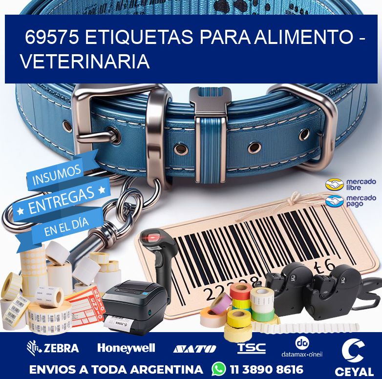 69575 ETIQUETAS PARA ALIMENTO - VETERINARIA